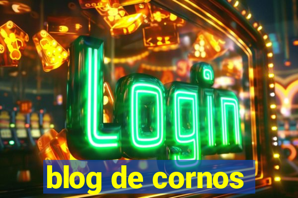 blog de cornos